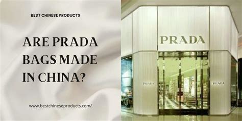 prada where is it made|is prada made in china.